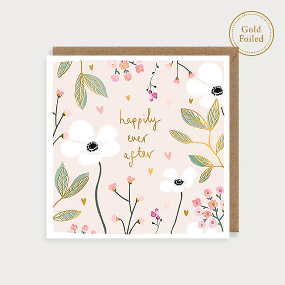 Happily Ever After Flowers Wedding Card