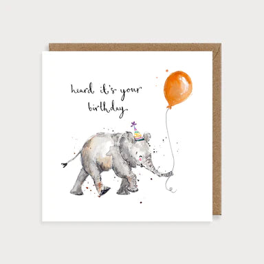 Elephant Heard it's Your Birthday Card