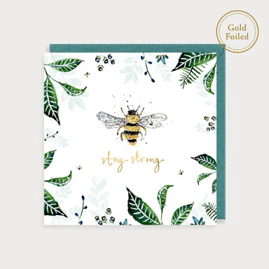 Stay Strong Floral Bee Card
